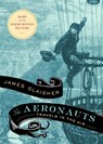 The Aeronauts - James Glaisher - 9781911545477