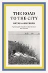 The Road to the City - Natalia Ginzburg - 9781911547624