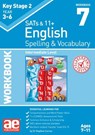 KS2 Spelling & Vocabulary Workbook 7 - Dr Stephen C Curran ; Warren J Vokes - 9781911553434
