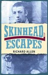 Skinhead Escapes - Richard Allen - 9781911579472
