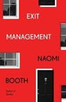 Exit Management - Naomi Booth - 9781911585701