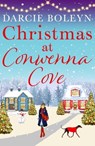 Christmas at Conwenna Cove - Darcie Boleyn - 9781911591443