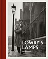 Lowry's Lamps - Richard Mayson - 9781911604600