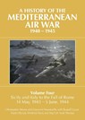 A A HISTORY OF THE MEDITERRANEAN AIR WAR, 1940-1945 - Christopher Shores - 9781911621102