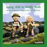 Going Wild in Woolly Bush - Sarah Simi - 9781911622598