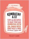 Kombucha & co - felicity evans - 9781911632757