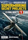Supermarine Secret Projects Vol. 1 - Flying Boats - Ralph Pegram - 9781911639947