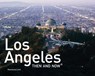 Los Angeles Then and Now (R) - Rosemary Lord - 9781911641056