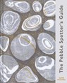 The Pebble Spotter's Guide – National Trust Edition - Clive Mitchell ; National Trust Books - 9781911657514