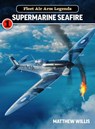 Fleet Air Arm Legends: Supermarine - Mathew Willis - 9781911658290
