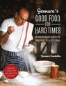 Gennaro's Good Food for Hard Times - Gennaro Contaldo - 9781911663492