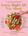 Every Night of the Week - Lucy Tweed - 9781911668350
