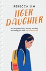 Tiger Daughter - Rebecca Lim - 9781911679028