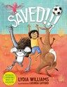 Saved!!! - Lydia Williams - 9781911679639