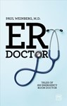 ER Doctor - Paul Weinberg - 9781911687245