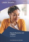 Dispute Resolution and Litigation - Emma Mulholland ; John Bates - 9781911713555