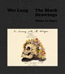 Wes Lang; The Black Drawings - Wes Lang - 9781911736127