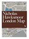 Nicholas Hawksmoor London Map -  - 9781912018932