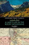 Lady's Life in the Rocky Mountains - Isabella L. Bird - 9781912081004