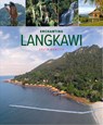 Enchanting Langkawi (2nd edition) - David Bowden - 9781912081844