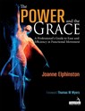 The Power and the Grace - Joanne Elphinston - 9781912085385