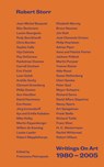 Writings On Art 1980-2005 - Robert Storr - 9781912122288