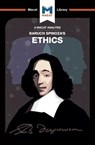 An Analysis of Baruch Spinoza's Ethics - Gary Slater ; Andreas Vrahimis - 9781912127030