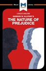 An Analysis of Gordon W. Allport's The Nature of Prejudice - Alexander O’Connor - 9781912127627