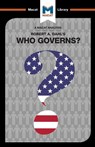 An Analysis of Robert A. Dahl's Who Governs? Democracy and Power in an American City - Astrid Noren Nilsson ; Jason Xidias - 9781912128006