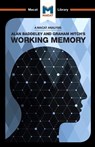 An Analysis of Alan D. Baddeley and Graham Hitch's Working Memory - Birgit Koopmann-Holm ; Alexander O'Connor - 9781912128723
