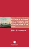 Essays in Maltese Legal History and Comparative Law - Mark A. Sammut - 9781912142019