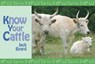 Know Your Cattle - Jack Byard - 9781912158119