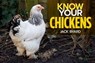 Know Your Chickens - Jack Byard - 9781912158690