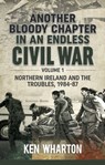 Another Bloody Chapter in an Endless Civil War - Ken Wharton - 9781912174270