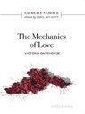 The Mechanics of Love - Victoria Gatehouse - 9781912196661