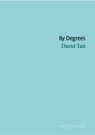 By Degrees - David Tait - 9781912196890