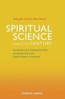 Spiritual Science in the 21st Century - Yeshayahu Ben-Aharon - 9781912230068