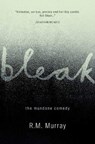 Bleak - R.M. Murray - 9781912235605