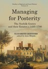 Managing for Posterity - Elizabeth Griffiths - 9781912260454