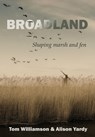 Broadland - Tom Williamson ; Alison Yardy - 9781912260676