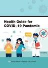 Health Guide for COVID-19 Pandemic - Ligong Lu - 9781912268795