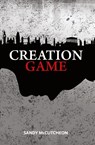 Creation Game - Sandy Mccutcheon - 9781912356119