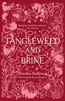 Tangleweed and Brine: YA Book of the Year, Irish Book Awards - Deirdre Sullivan - 9781912417117