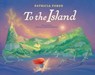 To the Island - Patricia Forde - 9781912417520