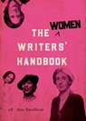 The Women Writers' Handbook - A.S. Byatt ; Philippa Gregory ; Jackie Kay ; Madeleine Thien - 9781912430338
