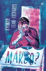 Marco? - Kalman Dean-Richards - 9781912436767