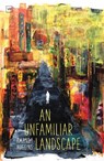An Unfamiliar Landscape - Amanda Huggins - 9781912436828