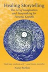 Healing Storytelling - Nancy Mellon - 9781912480135