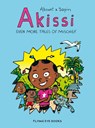 Akissi: Even More Tales of Mischief - Marguerite Abouet - 9781912497416
