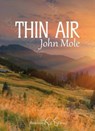 Thin Air - John Mole - 9781912524945